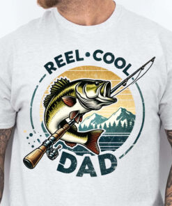 Reel Cool Dad Fishing Shirt